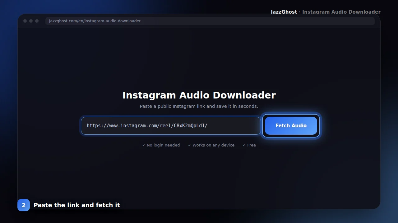 Paste the Reel link into the JazzGhost audio downloader