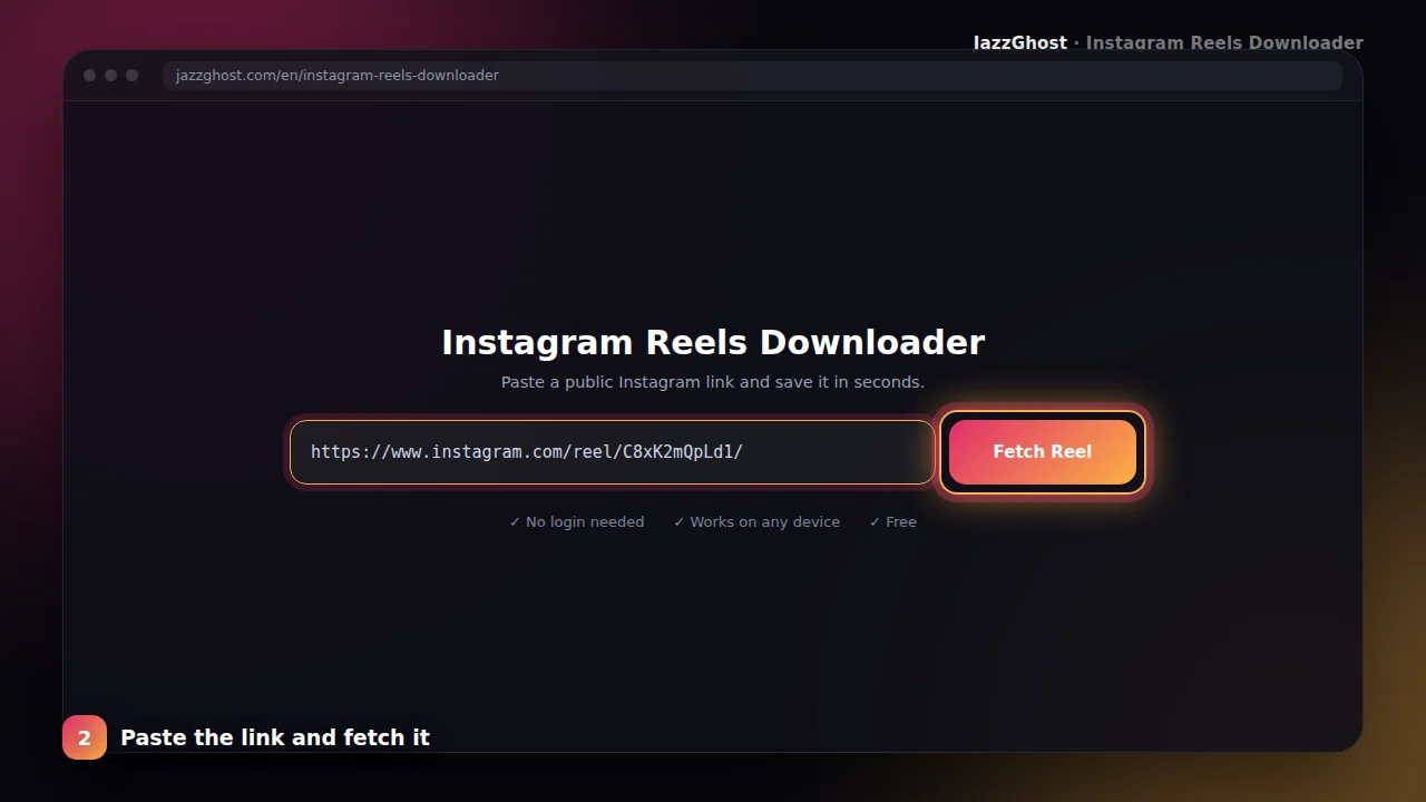 Paste Reel URL into JazzGhost downloader